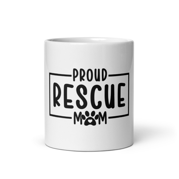 Rescue Mom White Mug - Image 4